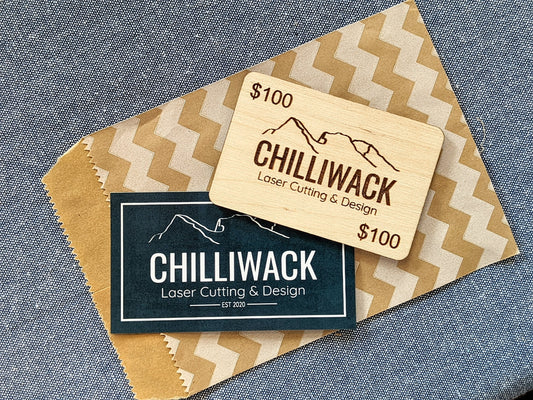 Chilliwack Laser Cutting and Design Gift Card